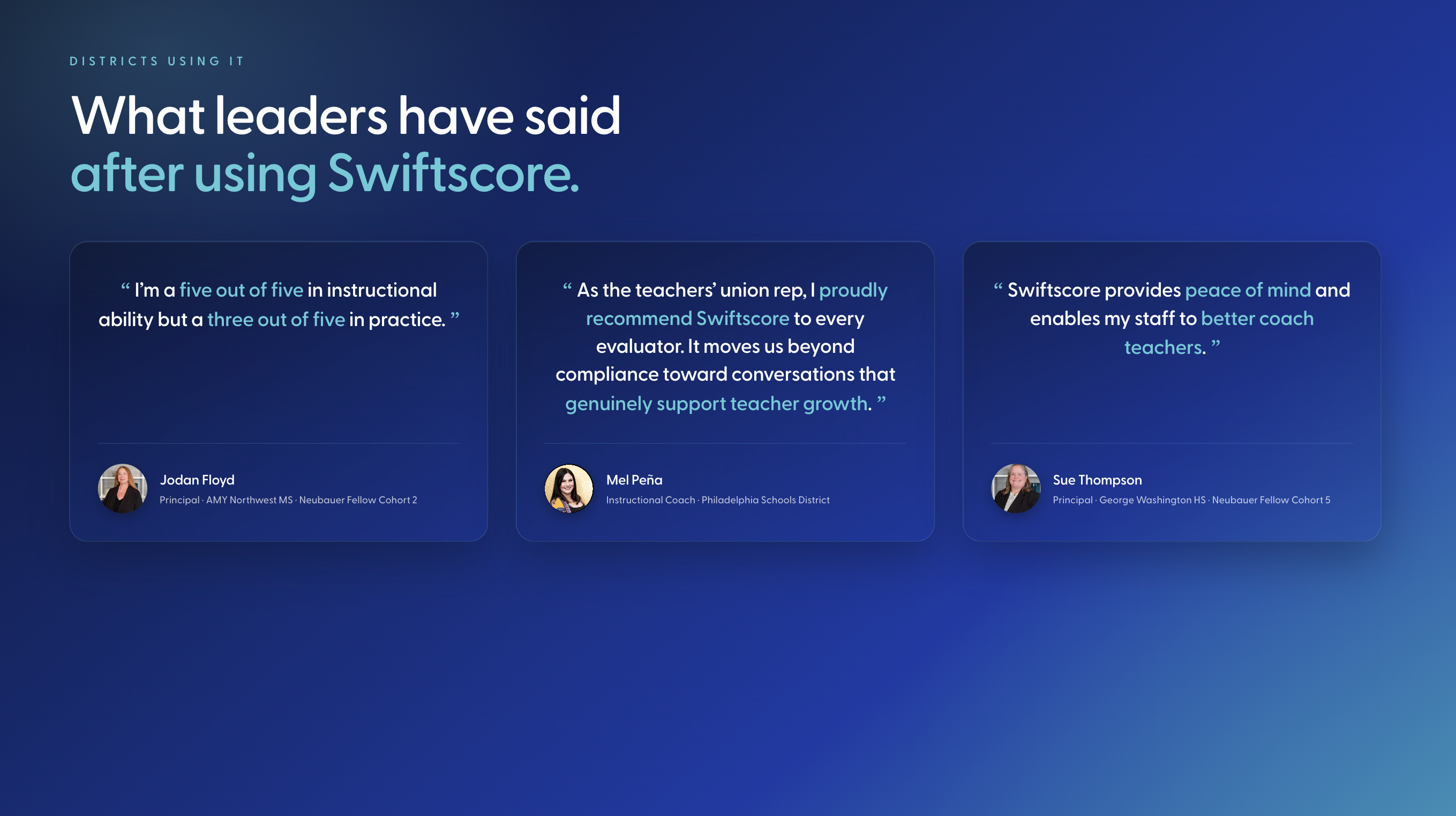 Districts using it — what leaders have said after using Swiftscore
